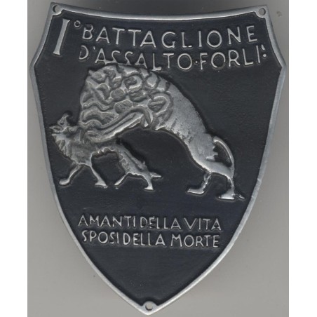 Distintivo del I Battaglione d Assalto Forl   AMANTI DELLA VITA SPOSI DELLA MORTE
