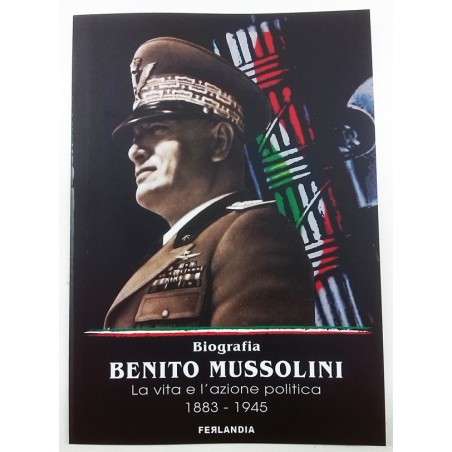 Biographie de Benito Mussolini