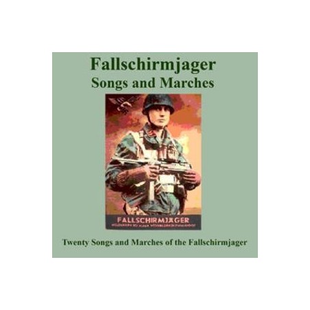 Fallschirmjager Songs And Marches